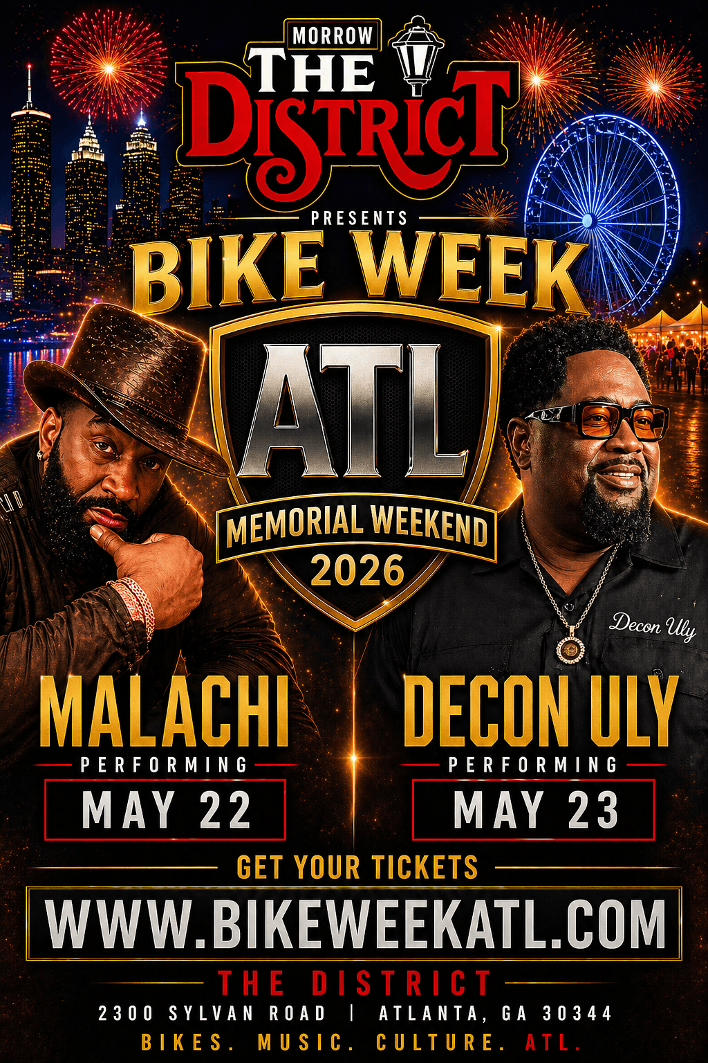 The District Morrow presents Bike Week ATL — Malachi & Decon Uly Memorial Weekend 2026